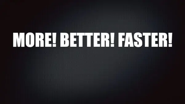 More-Better-Faster-Disruptive